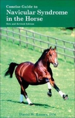Concise Guide to Navicular Syndrome in the Horse - Ramey, David W.