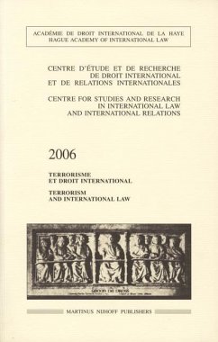 Terrorism and International Law, 2006 - Centre d'Etude Et de Recherche de Droit