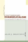 Contemporary Evangelicalism and the Restoration of the Prototypal Church