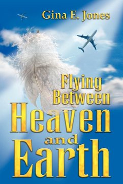 Flying Between Heaven & Earth