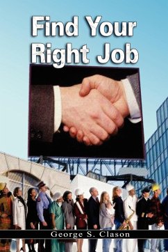 Find Your Right Job - Clason, George Samuel