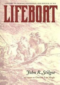 Lifeboat - Stilgoe, John R.