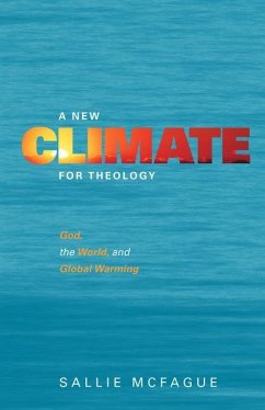 A New Climate for Theology - McFague, Sallie