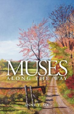 Muses Along the Way - T. Six, Anne