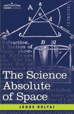 The Science Absolute of Space - Bolyai, John