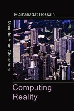 Computing Reality - Choudhury, Masudul Alam; Hossain, Mohammed Shahadat