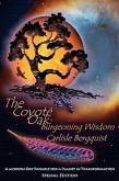 The Coyote Oak: Burgeoning Wisdom