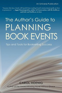 The Author's Guide to Planning Book Events - Hoenig, Carol