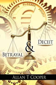 Betrayal and Deceit - Cooper, Allan T.