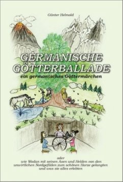 Cover Germanische Götterballade, ein germanisches Göttermärchen