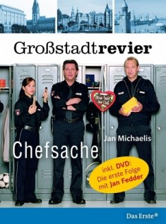 Großstadtrevier - Chefsache, m. DVD - Michaelis, Jan