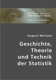 Geschichte, Theorie und Technik der Statistik