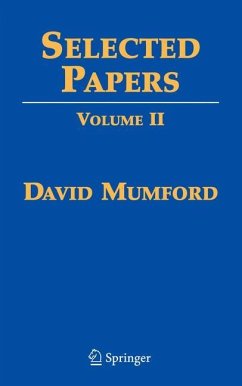 Selected Papers II: On Algebraic Geometry, Including Correspondence with Grothendieck - Mumford, David