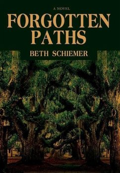 Forgotten Paths - Schiemer, Beth