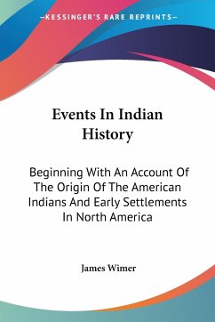 Events In Indian History - Wimer, James