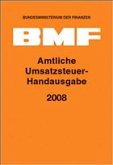 Amtliche Umsatzsteuer-Handausgabe 2008