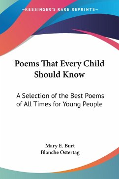 Poems That Every Child Should Know - Burt, Mary E.