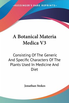 A Botanical Materia Medica V3 - Stokes, Jonathan