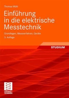 Einführung in die elektrische Messtechnik - Mühl, Thomas