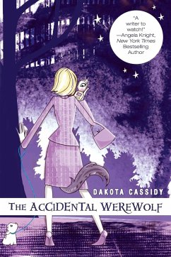 The Accidental Werewolf - Cassidy, Dakota