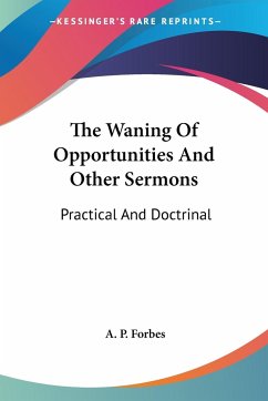 The Waning Of Opportunities And Other Sermons