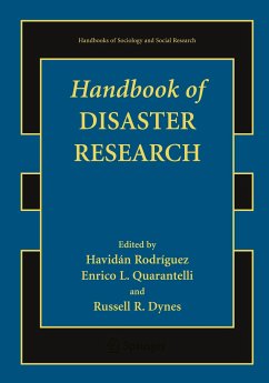 Handbook of Disaster Research - Rodriguez, Havidan / Quarantelli, Enrico L. / Dynes, Russell (eds.)