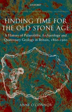 Finding Time for the Old Stone Age - O'Connor, Anne