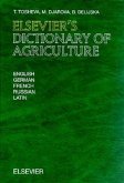 Elsevier's Dictionary of Agriculture: In English, German, French, Russian and Latin