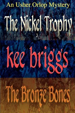 The Nickel Trophy & The Bronze Bones