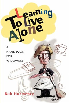 Learning to Live Alone - Hurmence, Bob