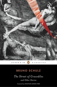 The Street of Crocodiles and Other Stories - Schulz, Bruno