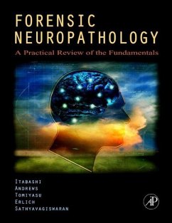 Forensic Neuropathology - Itabashi, MD, Hideo H.;Andrews, MD, John M.;Tomiyasu, MD, Uwamie