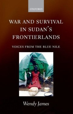 War and Survival in Sudan's Frontierlands - James, Wendy