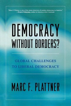 Democracy Without Borders? - Plattner, Marc F.