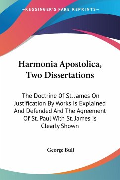 Harmonia Apostolica, Two Dissertations