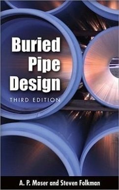 Buried Pipe Design - Moser, A.; Folkman, Steve