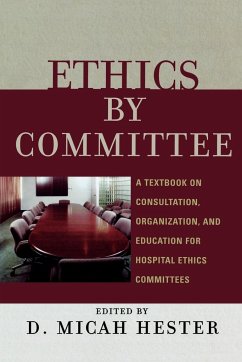 Ethics by Committee - Hester, Micah D.