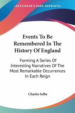 Events To Be Remembered In The History Of England