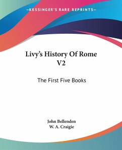 Livy's History Of Rome V2 - Bellenden, John