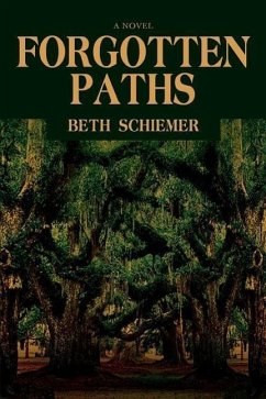 Forgotten Paths - Schiemer, Beth