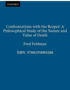 Confrontations with the Reaper - Feldman, Fred