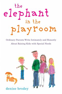 The Elephant in the Playroom - Brodey, Denise