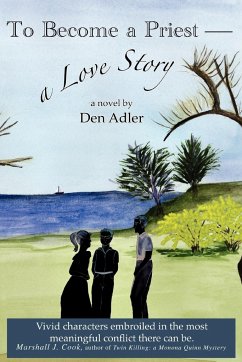 To Become a Priest-a Love Story - Adler, Den