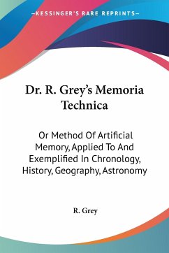 Dr. R. Grey's Memoria Technica