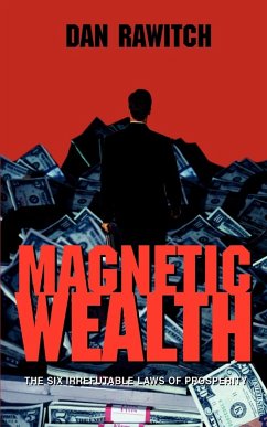 Magnetic Wealth - Rawitch, Dan