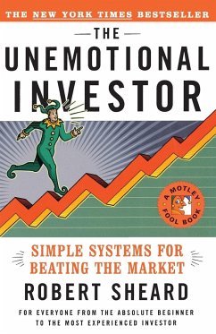 The Unemotional Investor - Sheard, Robert; Sheard