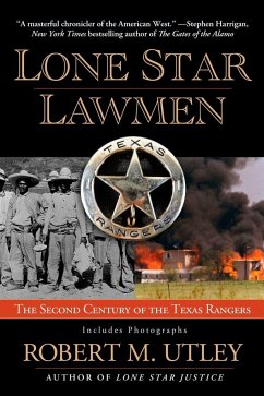 Lone Star Lawmen - Utley, Robert M