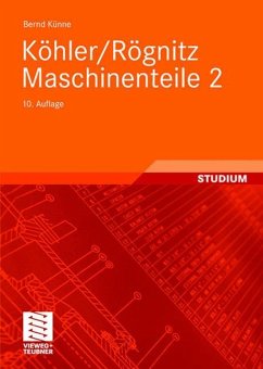 Köhler/Rögnitz Maschinenteile 2 - Künne, Bernd