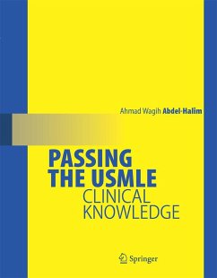Passing the USMLE - Abdel-Halim, Ahmad Wagih
