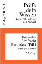 Strafrecht Besonderer Teil I - Kudlich, Hans